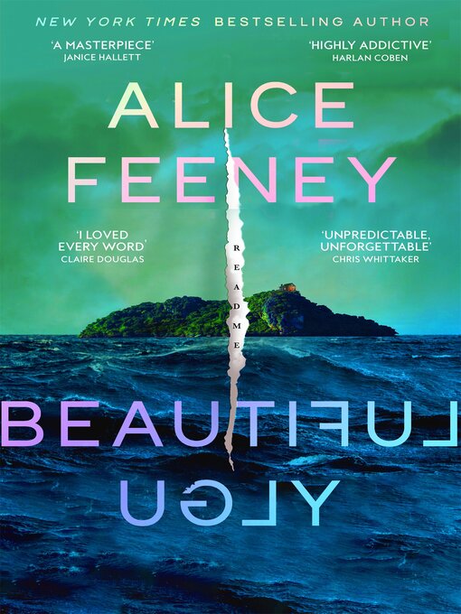 Title details for Beautiful Ugly by Alice Feeney - Wait list